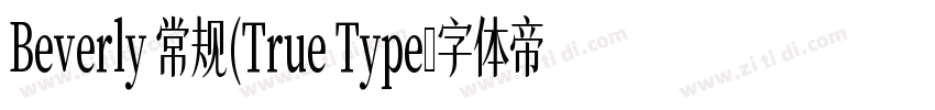 Beverly 常规(True Type字体转换